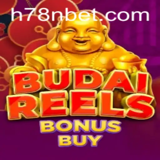 Descubra o Fascinante Mundo de 'BudaiReelsBonusBuy' na Plataforma 78Nbet