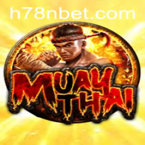 MuayThai: O Jogo de Estratégia e Dinâmica Intensiva da 78Nbet