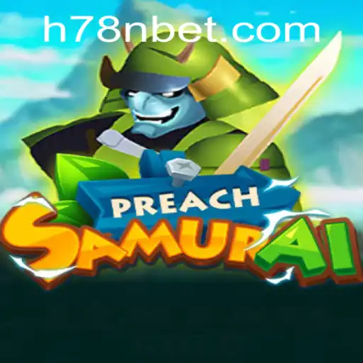 PreachSamurai: Mergulhe na Jornada do Guerreiro com 78Nbet